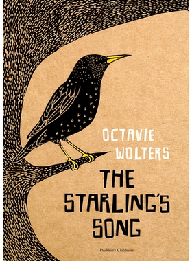 现货 椋鸟之歌 The Starling’s Song 德国美图书奖 精装绘本 英文原版 Octavie Wolters