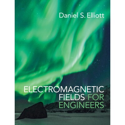Electromagnetic Fields for Engineers 工程师的电磁场学 9781009309448