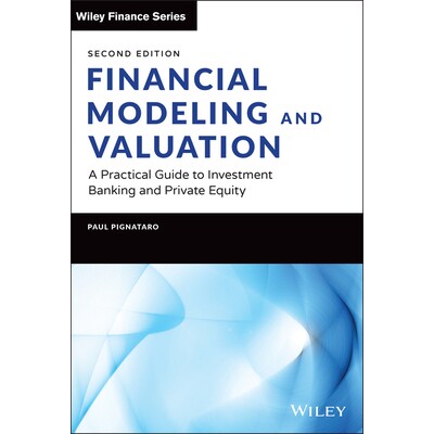A Practical Guide To Investment Banking