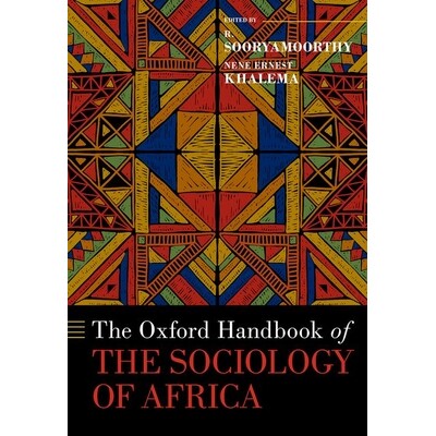 The Oxford Handbook of the Sociology of Africa 非洲社会学指南:历史与现状 9780197608494