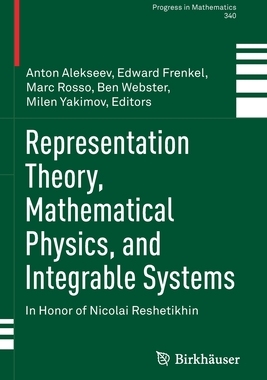 预订 Representation Theory, Mathematical Physics, and Integrable Systems