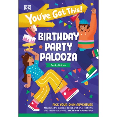 预订 你已经得到了这个!生日派对Palooza:选择你自己的冒险 节日主题 生日 你已经得到了这个! 英文 You've Got This! Birthday