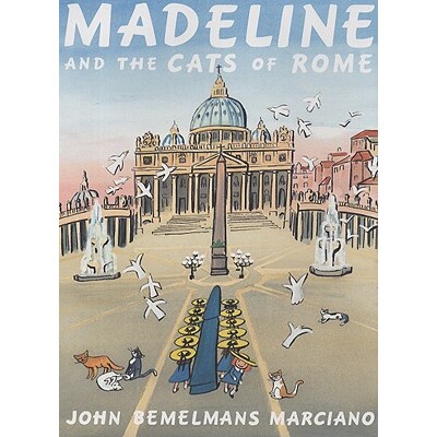 预订 玛德琳和罗马的猫 英文 冒险故事 玛德琳系列 Madeline and the Cats of Rome