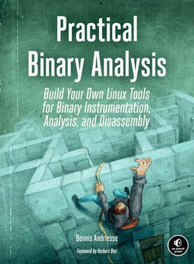 预订 实用二进制分析：构建您自己的 Linux 工具进行二进制检测、分析和反汇编 计算机 安全 病毒与恶意软件 英文 Practical Binar