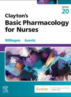 Clayton’s Basic Pharmacology for Nurses Clayton 的护士基础药理学 9780443126994