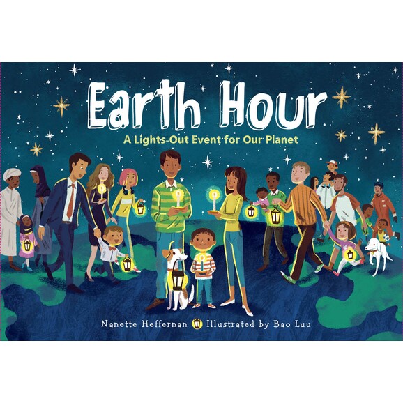 预订 地球一小时:地球熄灯活动 环境保护 英文 Earth Hour: A Lights-Out Event for Our Planet:9781580899420