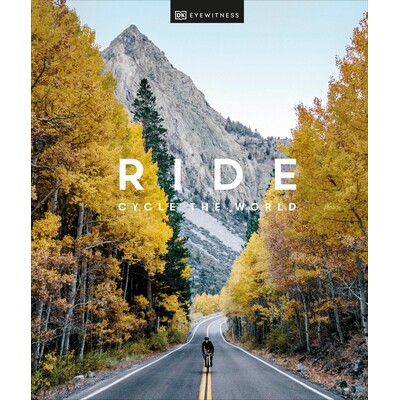 预订 骑行:骑车环游世界 旅行 特殊兴趣 骑自行车 英文 Ride: Cycle the World:9780744028850