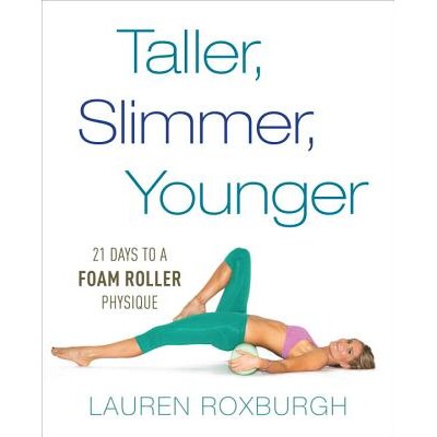 21 Days to a Foam Roller Physique