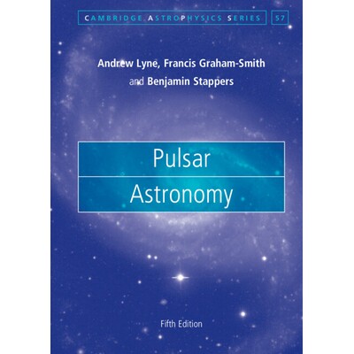 Pulsar Astronomy 脉冲星天文学 9781108495226