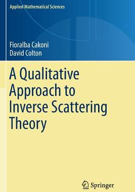 预订 A Qualitative Approach to Inverse Scattering Theory