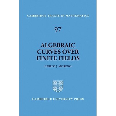 Algebraic Curves over Finite Fields 有限域上的代数曲线 9780521459013