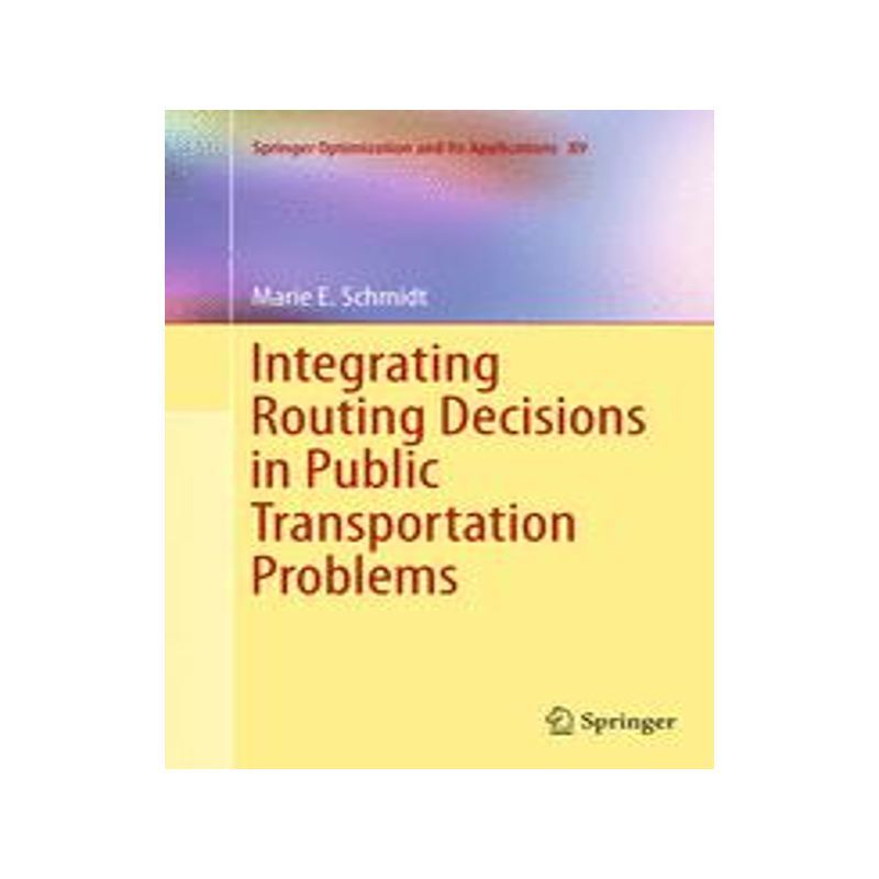 预订 Integrating Routing Decisions in Public Transportation Problems