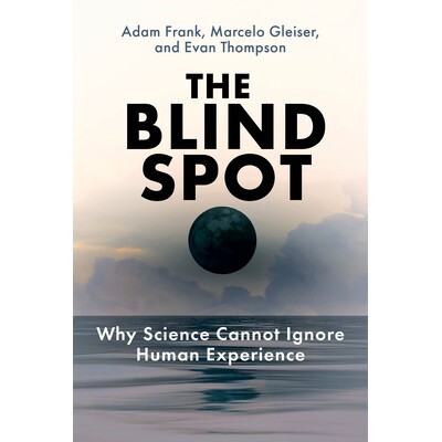 Why Science Cannot Ignore Human Experien