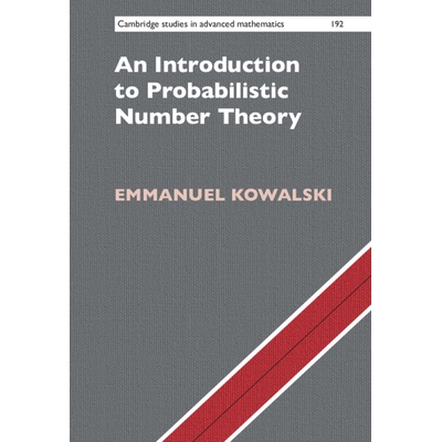 An Introduction to Probabilistic Number Theory 概率数论导论 9781108840965
