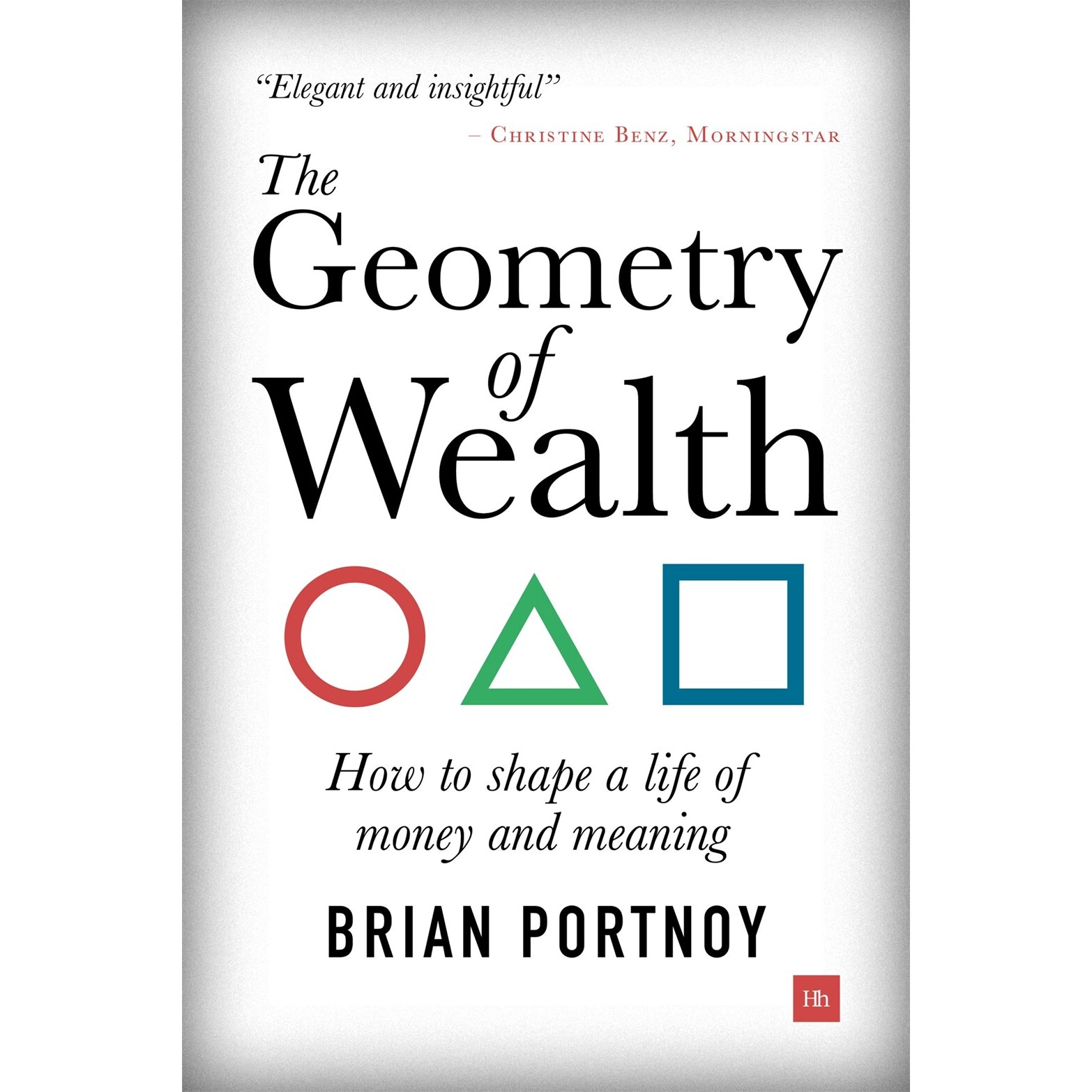 现货 财富几何学 通向财务自由之路 英文原版 The Geometry of Wealth: How to shape a life of money and meaning