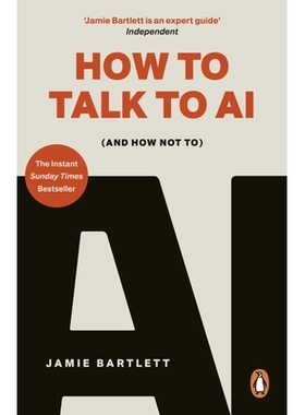 如何与人工智能对话 Jamie Bartlett 英文原版 How to Talk to AI