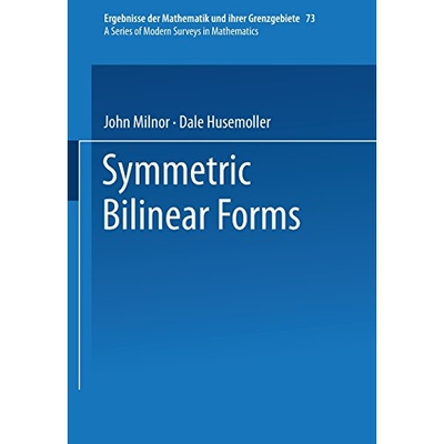 Symmetric Bilinear Forms 对称双线性形式 9783642883323