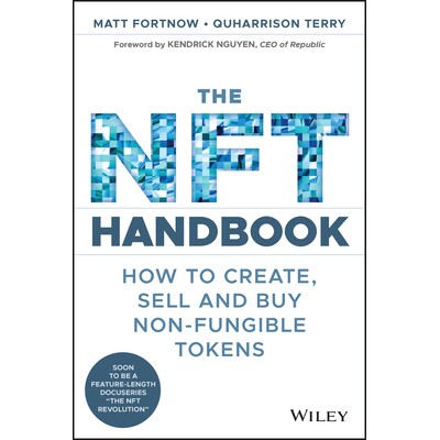 The Nft Handbook How To Create, Sell And Buy Non-Fungible Tokens 非同质化代币手册:如何创建、销售与购买不可替代的代币 9