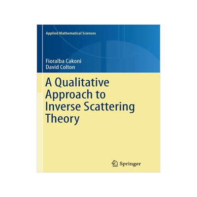 预订 A Qualitative Approach to Inverse Scattering Theory