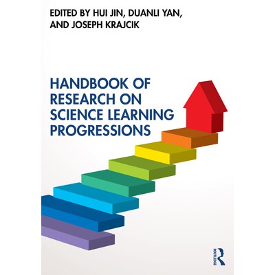Handbook of Research on Science Learning Progressions 科学学习进阶研究手册 9780367773182