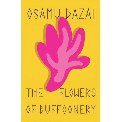 The Flowers of Buffoonery 小丑之花 9780811234542