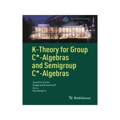 现货 K-Theory for Group C*-Algebras and Semigroup C*-Algebras
