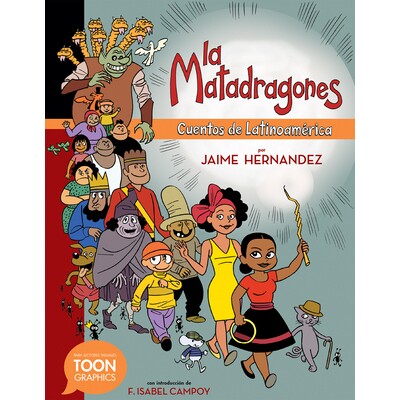 Cuentos de Latinoamerica: A TOON Graphic