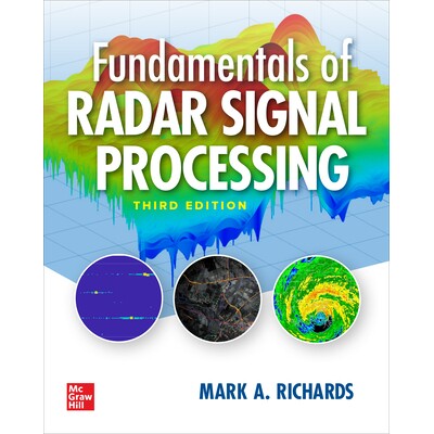Fundamentals of Radar Signal Processing, Third Edition 雷达信号处理基础，第三版 9781260468717