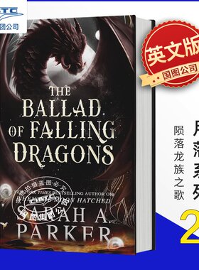 预售 Moonfall月落系列2 陨落龙族之歌 Sarah A. Parker 精装 When the Moon Hatched 英文原版 The Ballad of Falling Dragons