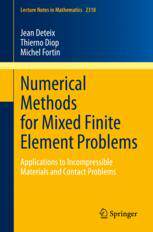 预订 Numerical Methods for Mixed Finite Element Problems