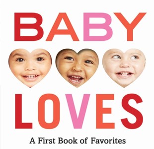 Loves 现货 低幼启蒙 宝宝爱 Book 英文原版 Favorites 情绪认知纸板书 First Baby