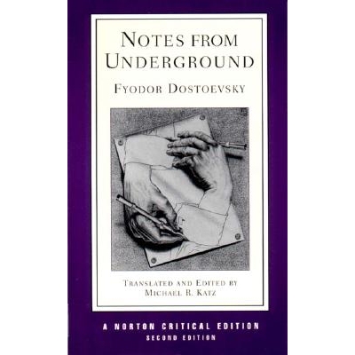Notes from Underground, 2e (NCE) A Norton Critical Edition 地下笔记：诺顿批判版 9780393976120
