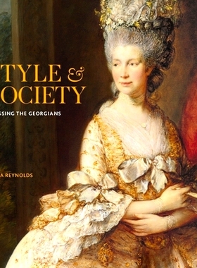 预订 Style & Society: Dressing the Georgians 风格与社会：格鲁吉亚人的着装: 9781909741850