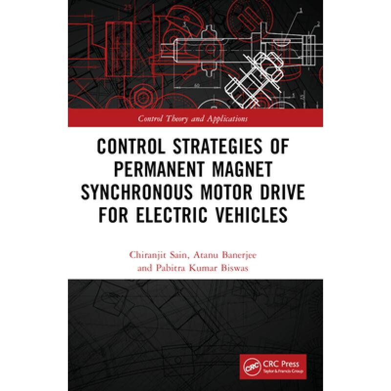 Control Strategies of Permanent Magnet Synchronous Motor Drive for Electric Vehicles 电动汽车永磁同步电机驱动控制策略 9