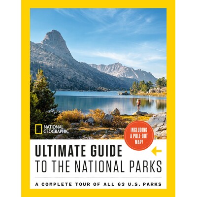 A Complete Tour of All 63 U.S. Parks