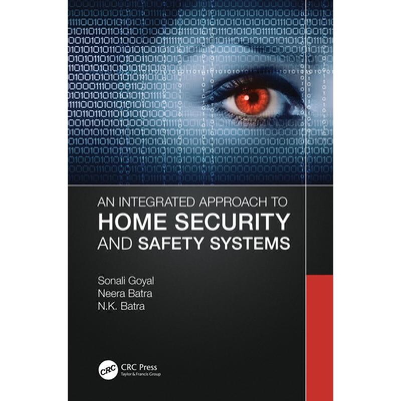 An Integrated Approach to Home Security and Safety Systems 家庭安全与安全系统的综合方法 9781032111384