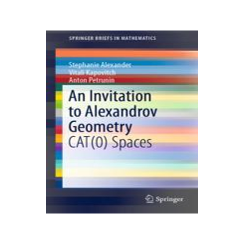 预订 An Invitation to Alexandrov Geometry