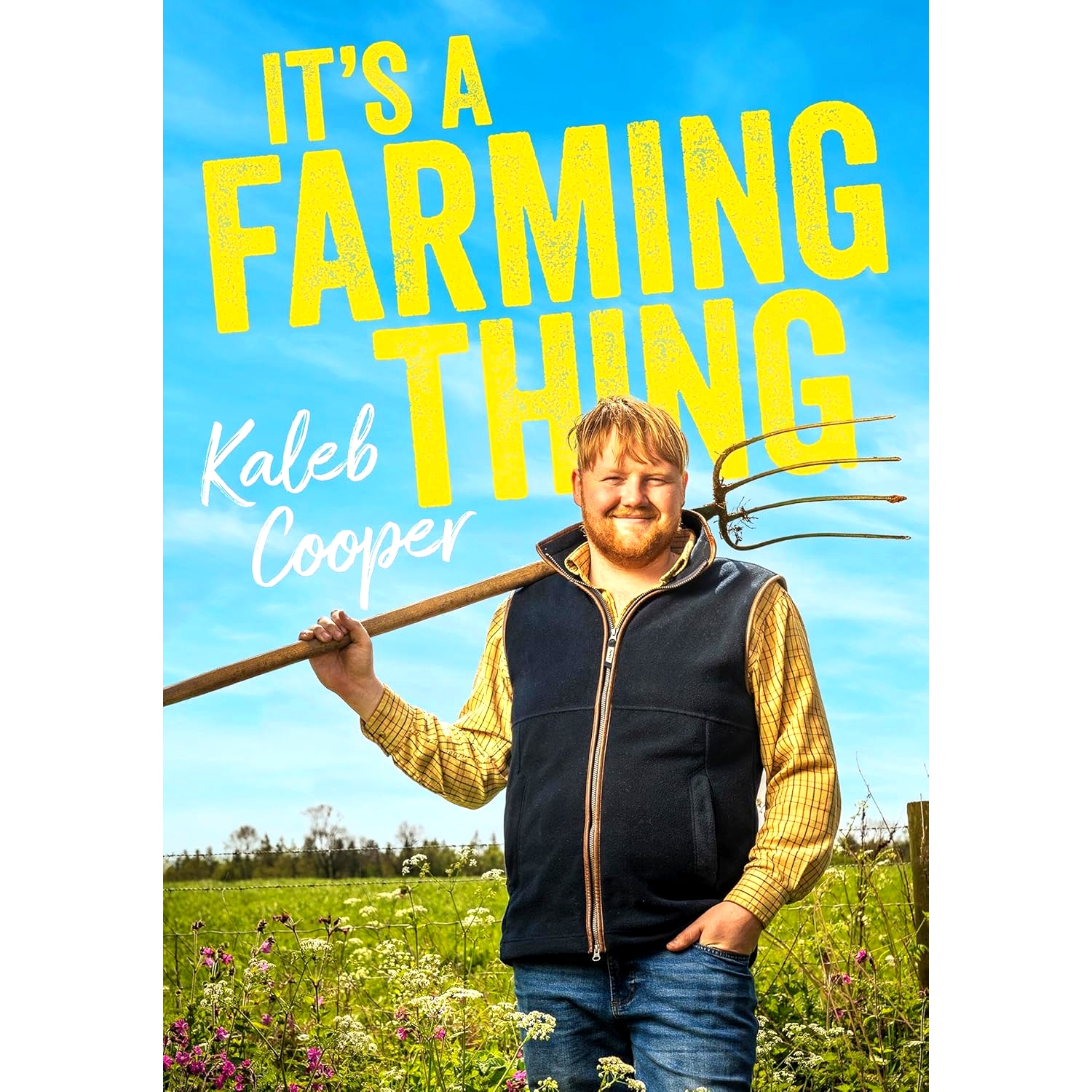 现货 务农那点小事 It's a Farming Thing 卡勒布 Kaleb Cooper 克拉克森的农场小能手 英文原版 英国农村搞笑综艺