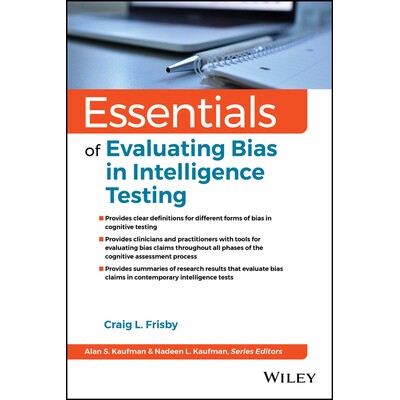 Essentials of Evaluating Bias in Intelligence Testing 认知评估中评估测试偏差的要点 9781394184477
