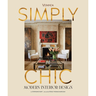 预订 Veranda Simply Chic：现代室内设计 家居装饰 家居布置 家具陈设 英文版 Veranda Simply Chic: Modern Interior Design:978