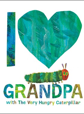 预订 我爱爷爷和好饿的毛毛虫 英文 情感成长  I Love Grandpa with The Very Hungry Caterpillar