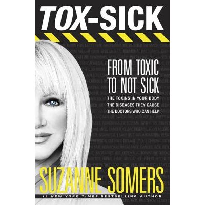 预订 有毒病:从有毒到无病 从有毒到不生病 身体排毒 排毒养生 英文版 Tox-Sick: From Toxic to Not Sick:9780385347747