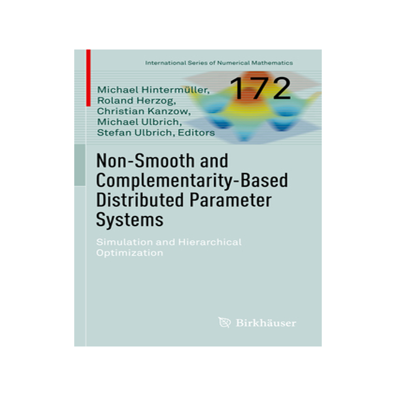 预订 Non-Smooth and Complementarity-Based Distributed Parameter Systems