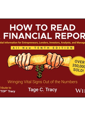 How to Read a Financial Report, Tenth Edition Wringing Vital Signs Out of the Numbers 如何解读财务报告（第十版）：从数