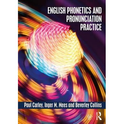 预订 English Phonetics and Pronunciation Practice 英语语音和发音实践 9781138886346