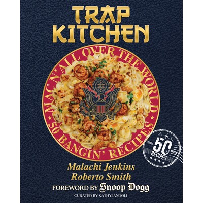 预订 Trap Kitchen:世界各地的 Mac N’:来自世界各地的美味 Mac N’ 奶酪食谱:(全球奶酪通心粉食谱、简单舒适的食物、Coll