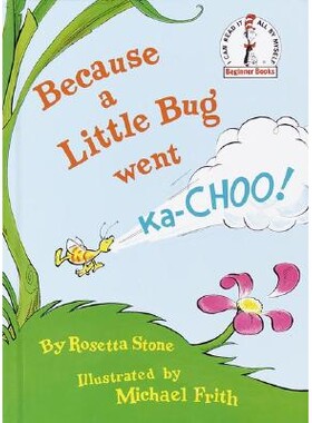 预订 因为有一只小虫子去了 Ka-Choo！ 英文 动物故事 初学者读物 Because a Little Bug Went Ka-Choo!