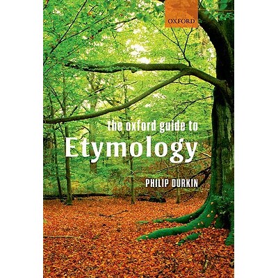 预订 The Oxford Guide to Etymology 牛津词源指南 9780199691616图片