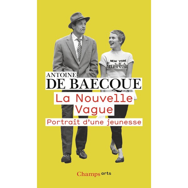 预售 新浪潮 法国电影影评 2025新版 安托万·德巴克 Antoine de Baecque 法语原版 La nouvelle vague portrait d'une jeunesse