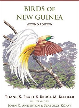 英文原版 新几内亚的鸟类：第二版 Birds of New Guinea: Second Edition (Princeton Field Guides)